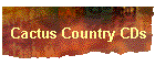 Cactus Country CDs